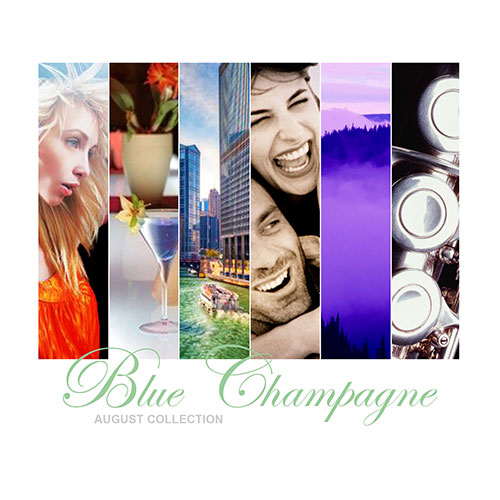 Blue Champagne: August Collection 