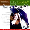 Leigh Graham with the Philips Westin Orchestra: Live In Toronto!