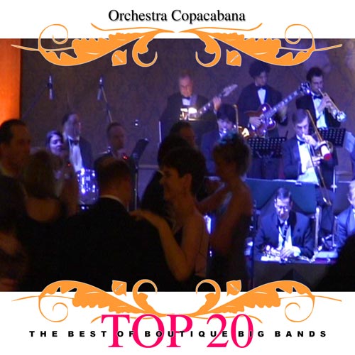 TOP 20: Orchestra Copacabana